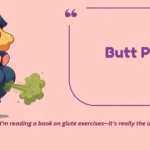 Butt Puns