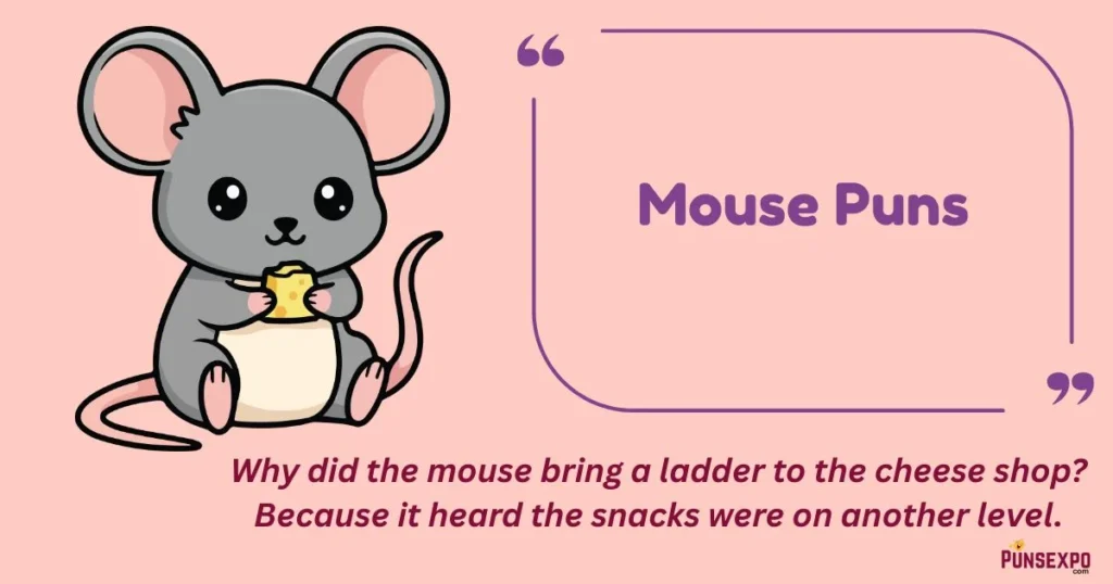 Mouse Puns