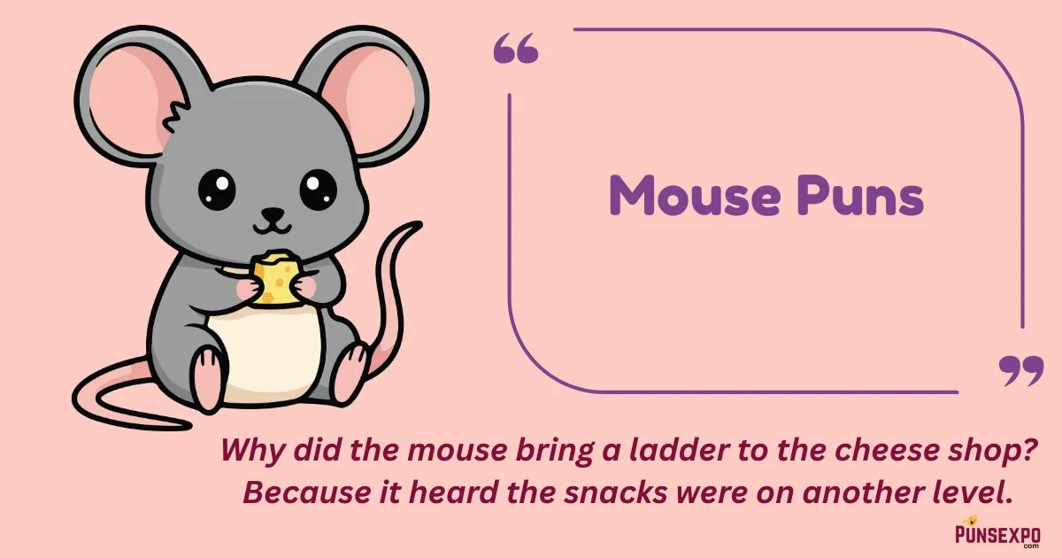 Mouse Puns