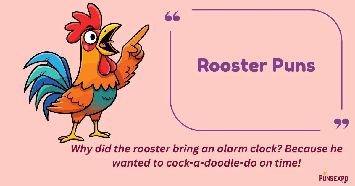 Rooster Puns