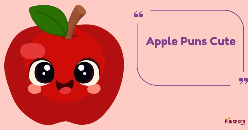 Apple Puns Cute