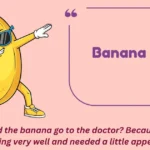 Banana Puns