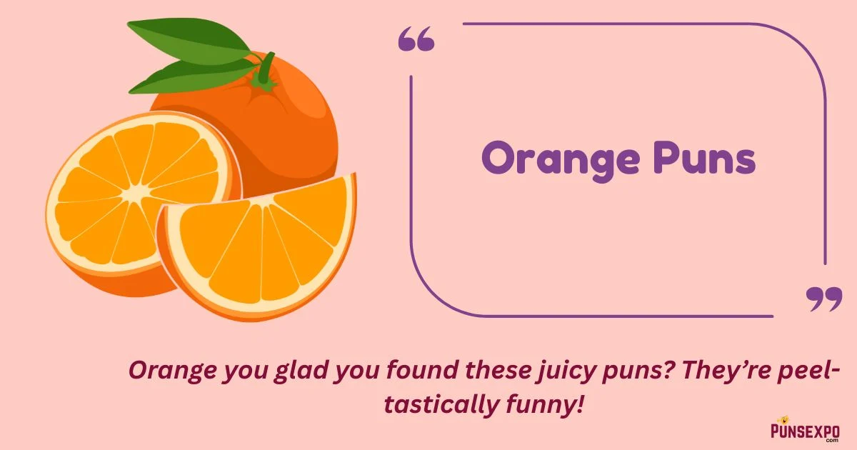 Orange Puns