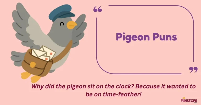 Pigeon Puns