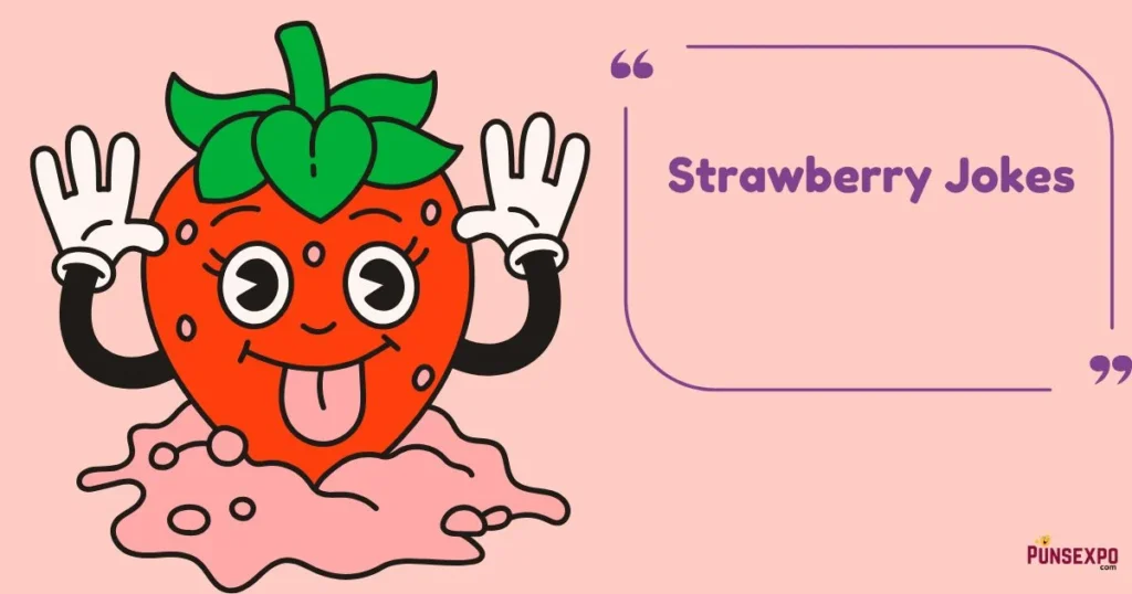 Strawberry Jokes