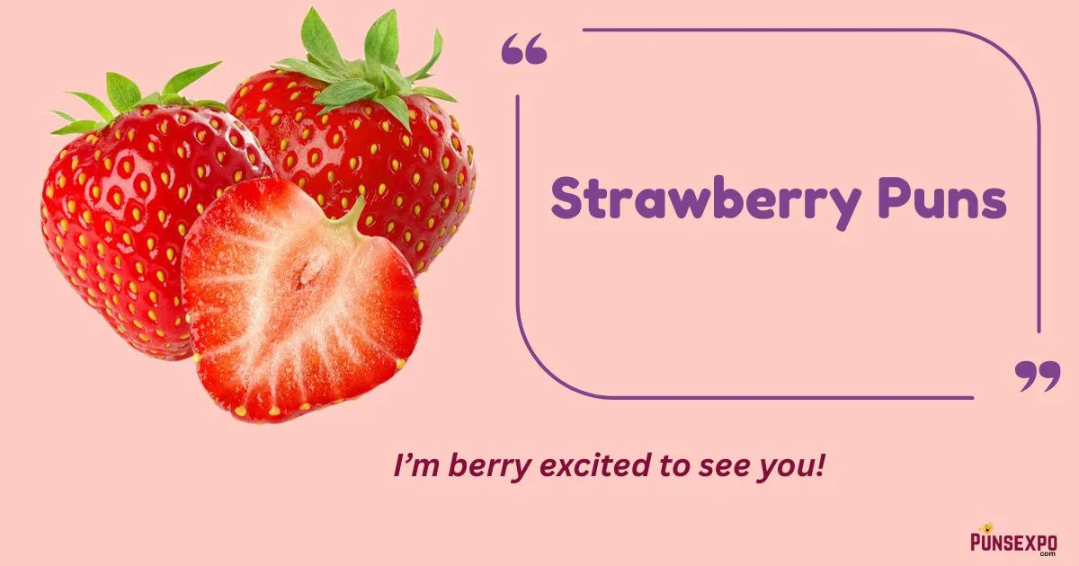Strawberry Puns