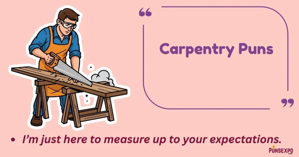 Carpentry Puns