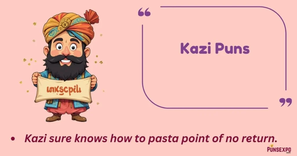 Kazi Puns