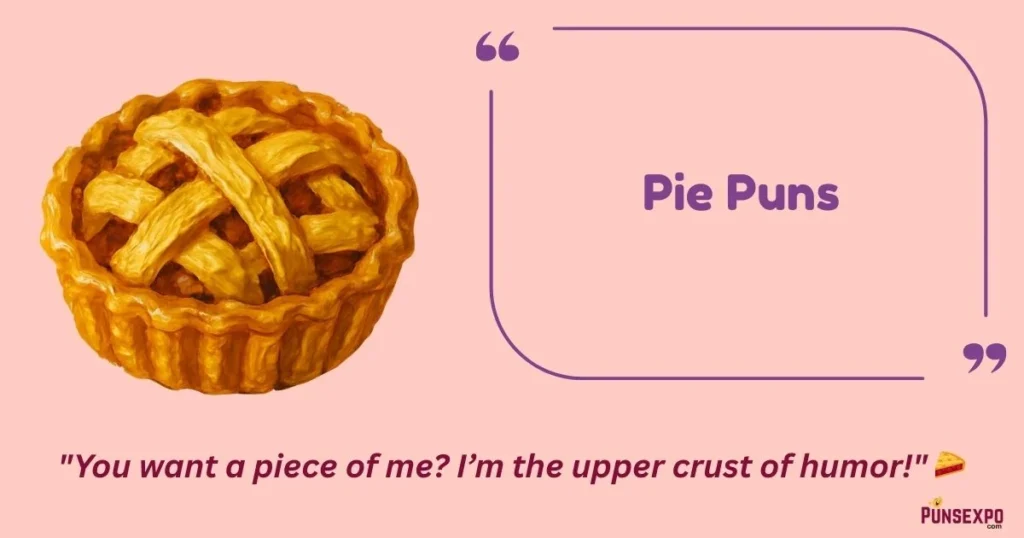 Pie Puns