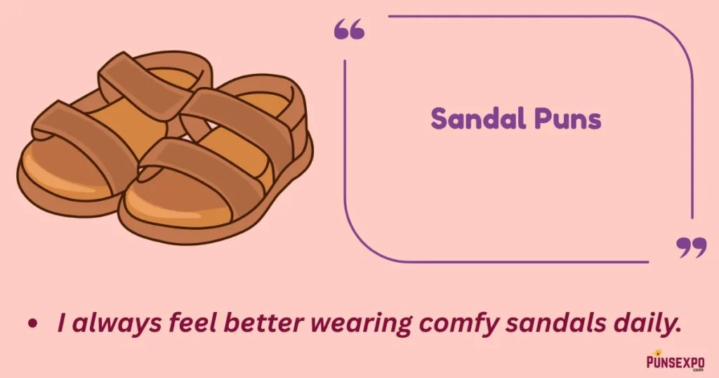 Sandal Puns
