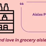 Aisles Puns