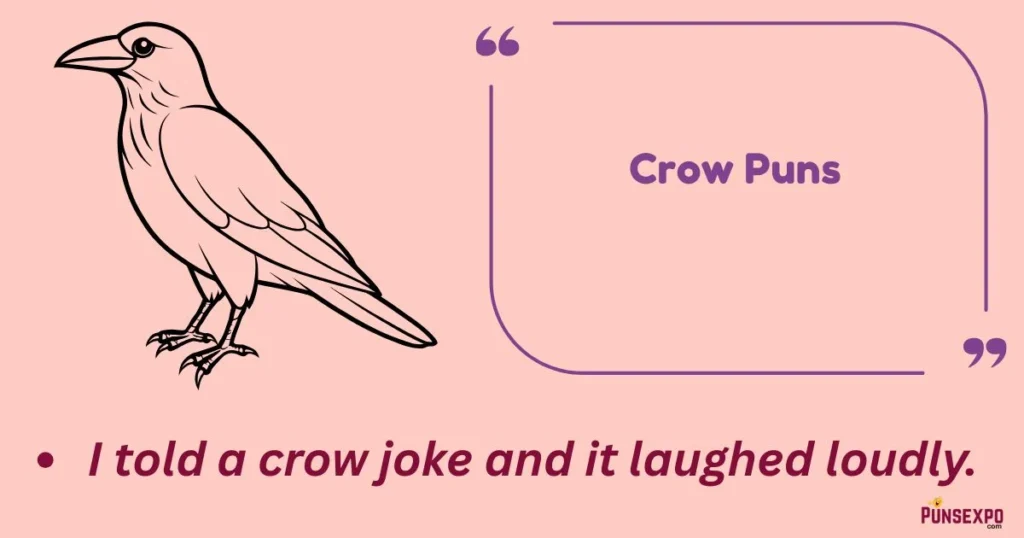 Crow Puns