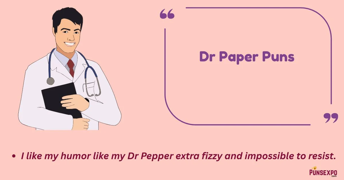 Dr Paper Puns