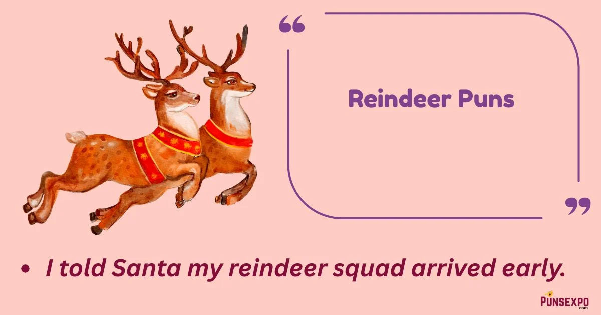 Reindeer Puns