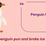 Penguin Puns